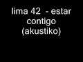 lima 42 - estar contigo  (akustiko)