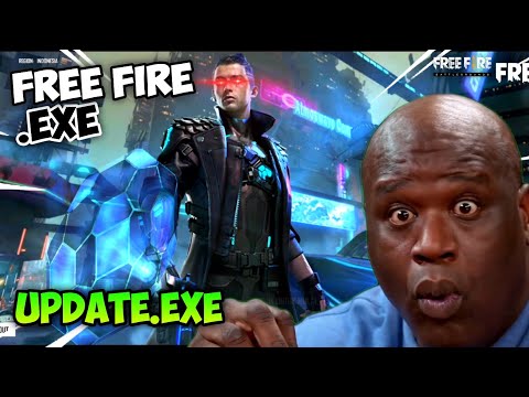 UPDATE.EXE - FREE FIRE.EXE (ff exe)