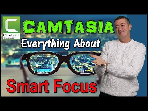 Camtasia 2019 &2018 How to use SMART FOCUS/ ZOOM -Recommended Techsmith Camtasia Trainer