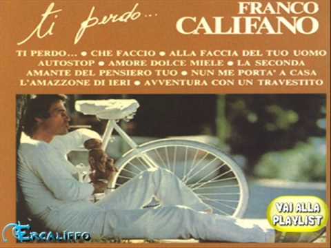 Franco Califano - Che Faccio lyrics