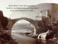 Stari Most in Mostar (Part 1 of 2)