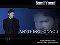 Sami yusuf - Anything for you - 2009