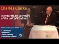 Charles Clarke, Former Home Secretary of the United Kindom