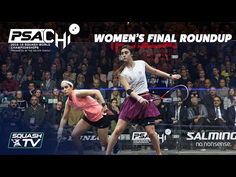 Squash: El Tayeb v El Sherbini - Women's Final Roundup - PSA World Championships 2018/19