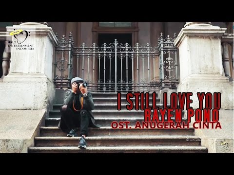 Rayen Pono - I Still Love You - Music Start Rayen Pono - I Still Love You - Music Start