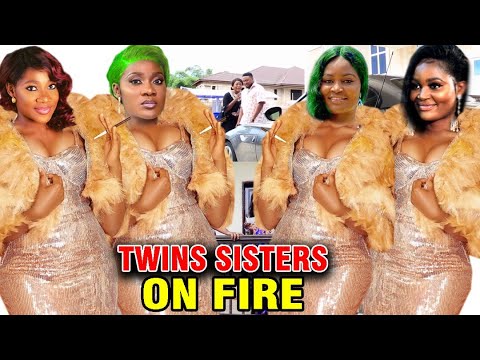 TWIN SISTERS ON FIRE (COMPLETE SEASON) - NEW MOVIE HIT Mercy Johnson/Chizzy Alichi 2020 Latest Movie