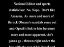 Forbes Magazine Editor Calls Oprah \"Illegal and Horrible\"