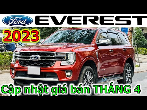 [HOT] Ford Everest 2023 Cập nhật GIÁ LĂN BÁNH kèm khuyến mãi Tháng 4 | Giá lăn bánh Everest 2023