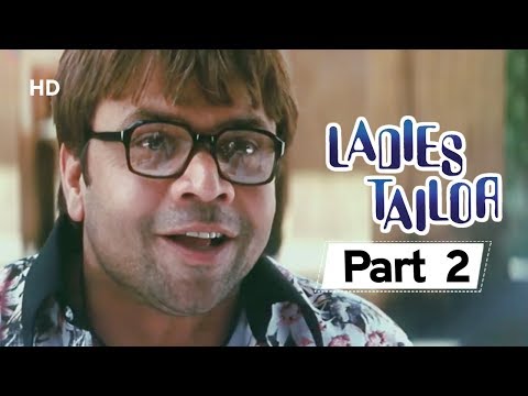Ladies Tailor- Part 2 - Superhit Comedy Movie - Rajpal Yadav - Kim Sharma - Bollywood Comedy Movies