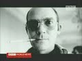 Hunter S. Thompson and GONZO Journalism Hunter S. Thompson and GONZO Journalism