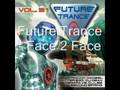 Future Trance - Face 2 Face