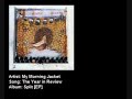 My Morning Jacket - The Year in Review My Morning Jacket - The Year in Review