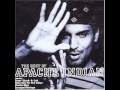 Apache Indian - Arrange Marriage