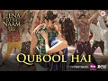 Qubool Hai | Jeena Isi Ka Naam Hai | Himansh Kohli & Manjari Fadnis | Ash King & Shilpa Rao Qubool Hai | Jeena Isi Ka Naam Hai | Himansh Kohli & Manjari Fadnis | Ash King & Shilpa Rao