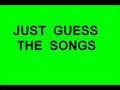 JUST-GUESS-THE-SONGS