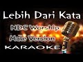 Lebih Dari Kata – NDC Worship - Male Version ( K
