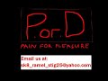 PORD PAIN FOR PLEASURE