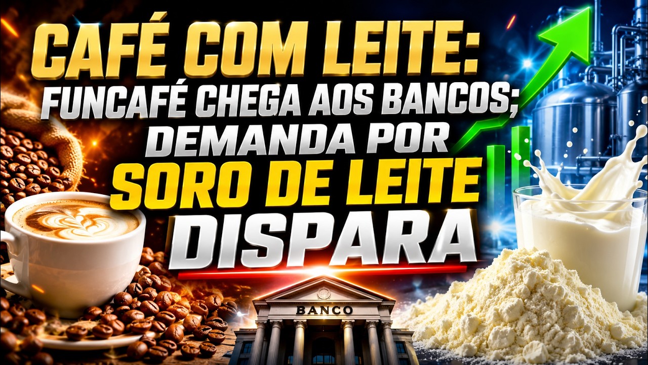Café com leite: Funcafé chega aos bancos; demanda por soro de leite DISPARA.