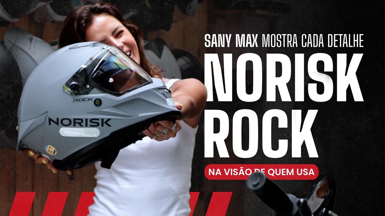 Norisk Rock na visão de quem usa | Sany Max mostra cada detalhe