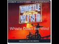 Whistle Down the Wind Title Song