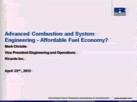 Advanced Combustion & System Engineering - Affordable Fuel Economy?
