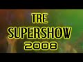 Tre Supershow 08.02.08 Tartus