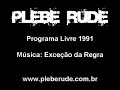 plebe rude no programa livre em 1991 parte ii