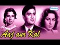 Aaj Aur Kal - Sunil Dutt - Nanda - Hindi Full Movie Aaj Aur Kal - Sunil Dutt - Nanda - Hindi Full Movie