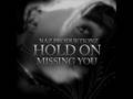 videos de HOLD ON / MISSING YOU - NAZ PRODUKTIONZ 2008
