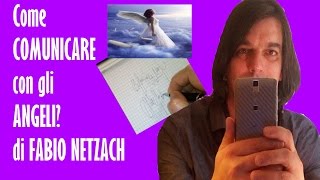 Come COMUNICARE con gli ANGELI