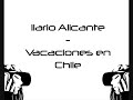 Ilario Alicante - Vacaciones en Chile