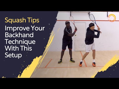 Squash Tips: Improve Your Backhand Technique With This Setup