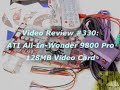 #330 - ATI All-In-Wonder 9800 Pro 128MB Video Card