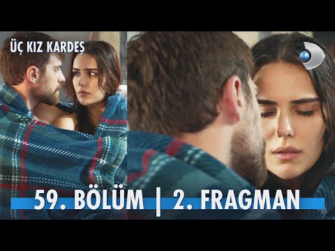 Üç Kız Kardeş 59. Bölüm 2. Fragmanı                                                                                                                                                                                                                       