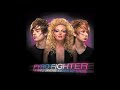 Pyro Fighter - I'm The One Pyro Fighter - I'm The One