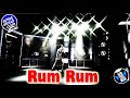 Rum Rum Live Performance Rum Rum Live Performance