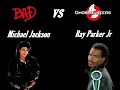Bad vs Ghostbusters