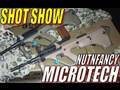 Nutnfancy at SHOT Show: MICROTECH