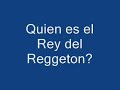 Los Reyes Del Reggeton