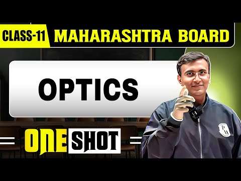 OPTICS IN 1 SHOT | Physics | Class11th | Maharashtra Board