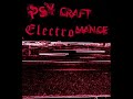 Techtronic Sound: PsyCraft | Electromance