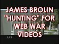 the hunting party star james brolin is convinced it's only a matter of time before war footage is on the internet.
