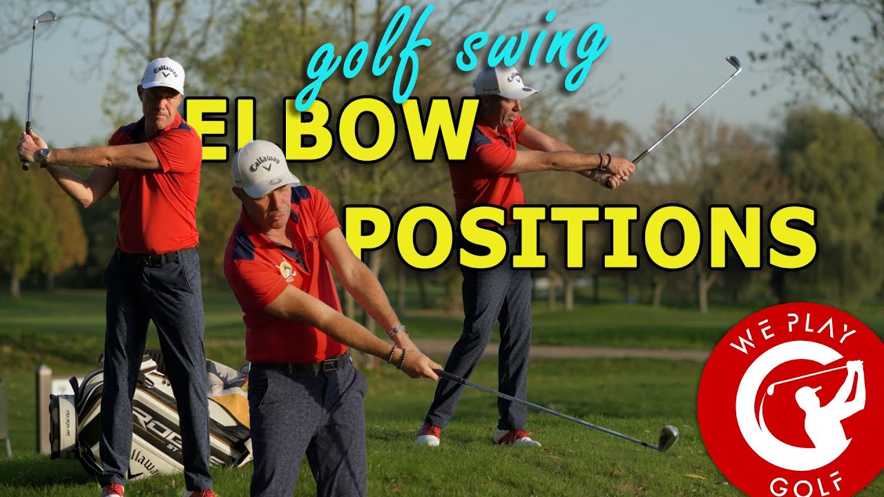 Keep your elbows correct in the golf swing! All elbow positions!