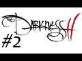 The Darkness 2 Walkthrough with Commentary Part 2 - Lights Out