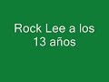 Rock Lee a traves del tiempo Rock Lee a traves del tiempo