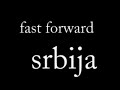FAST-FORWARD-srbija-