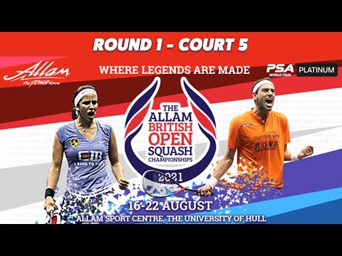 LIVE SQUASH: British Open 2021 - Court 5 - Rd 1