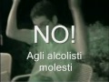 Alcolisti molesti Alcolisti molesti
