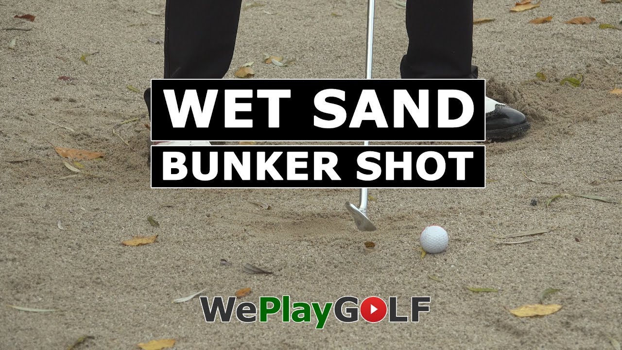 3 golf tips to play a wet bunker shot