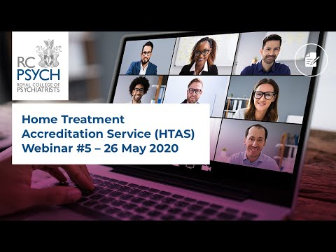 Home Treatment Accreditation Service (HTAS) Webinar #5 – 26 May 2020